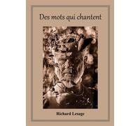 Des mots qui chantent - Richard Lesage - Lesage Richard - broché - Poésie