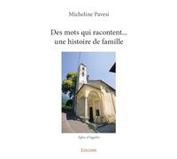 Des mots qui racontent... une histoire de famille
