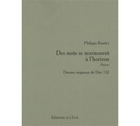 Des mots se murmurent à l'horizon Poèmes - Philippe Baudry - Aida - broché - Poésie