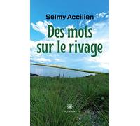 Des mots sur le rivage