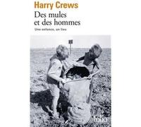 Des mules et des hommes: Une enfance, un lieu