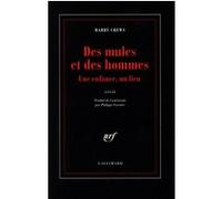Harry Crews – Des mules et des hommes – Une enfance, un lieu – Roman, broché – Gallimard