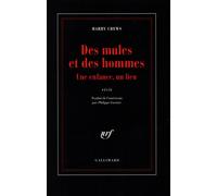 Des mules et des hommes Une enfance, un lieu - Harry Crews - Gallimard - broché - Roman