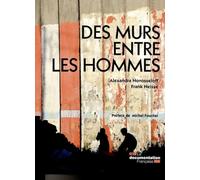 Des murs entre les hommes