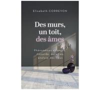 Des Murs, Un Toit, Des Âmes - Phénomènes Étranges, Discorde, Maladies, Analyse Des Lieux