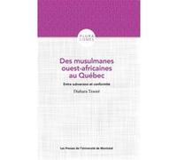 Des musulmanes ouest-africaines au Québec Diahara Traoré (Auteur)