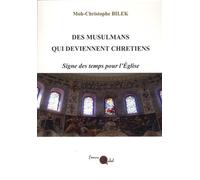 Des musulmans qui deviennent chrétiens