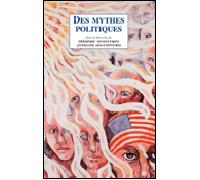 Des mythes politiques - Frédéric Monneyron - Imago - broché - Essai