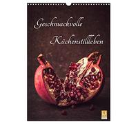 Des natures mortes de cuisine pleines de goût, Version française (Calendrier mural 2026 DIN A3 portrait), Calendrier CALVENDO mensuel