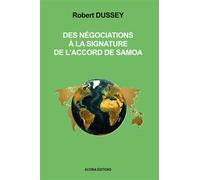 Des négociations à la signature de l'accord de Samoa - Robert Dussey - Acoria - broché - Etude