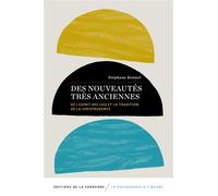 Des nouveautés très anciennes De l'esprit des lois et la tradition de la jurisprudence - Stéphane Bonnet - De La Sorbonne Editions - broché - Etude