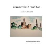 Des Nouvelles À Pouzilhac - Appel À Textes 2021-2022