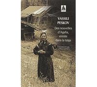 Des nouvelles d'Agafia, ermite dans la taïga