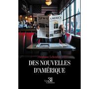 Des nouvelles d'Amérique - Stéphane Lehembre - Trois Colonnes - broché - Nouvelles