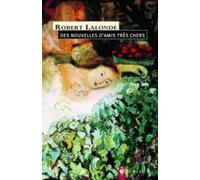 Des Nouvelles D'amis Très Chers