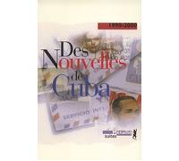 Des nouvelles de Cuba 1995-2000 - Collectif - A.m. Metailie - broché - Nouvelles