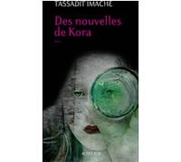 Des nouvelles de kora Tassadit Imache (Auteur)