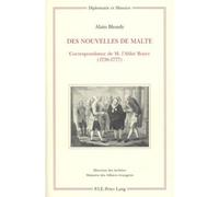 M. l'Abbé Boyer – Des nouvelles de Malte : Correspondance (1738-1777)