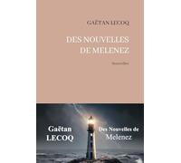 Des nouvelles de Melenez