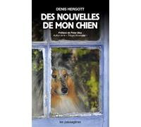 Des nouvelles de mon chien - Denis Hergott - Les Passageres - broché - Nouvelles