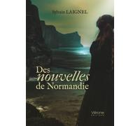 Des nouvelles de Normandie