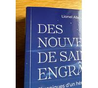 Des Nouvelles De Sainte-Engrace ? - Chroniques D'un Héros Ordinaire