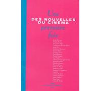 Des Nouvelles Du Cinéma - Une Première Fois, Tome 2