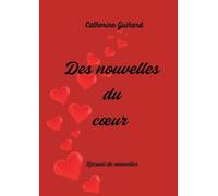 Des nouvelles du coeur