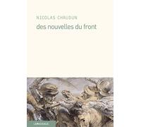 Des nouvelles du front