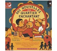 Des Nouvelles Du Quartier Enchantant - (1 Cd Audio)