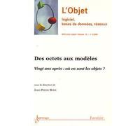Des octets aux modeles. vingt ans apres: ou en sont les obje - Briot Jean-Pierre - Hermes Science Publications - broché - Livre
