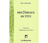 Des oiseaux en tête - Hervé Bienfait - La Mesonetta Editions De - broché - Nouvelles