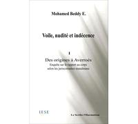 Des origines à Averroès Voile, nudité et indécence - Beddy Ebnou - L'harmattan - broché - Etude