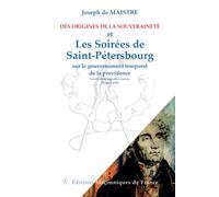 Des origines de la souveraineté et Les soirées de Saint-Pétersbourg