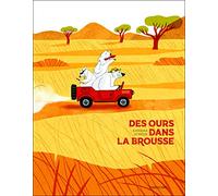 Des ours dans la brousse