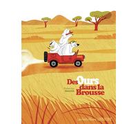 Des ours dans la brousse