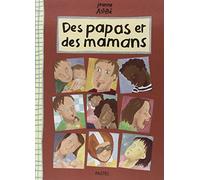 Des papas et des mamans
