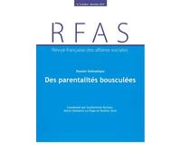 Des parentalités bousculées Année 2019 - Ministere Des Affair - Documentation Francaise - broché - Revue