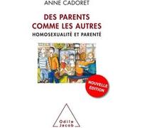 Des parents comme les autres ? - NE Anne Cadoret (Auteur)