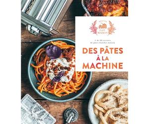 Des pâtes à la machine + de 60 recettes de pâtes fraîches maison - Mégane Arderighi - Hachette Pratique - relié - Guide