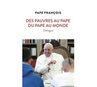 Des pauvres au pape, du pape au monde - Pape François - Seuil - broché - Essai