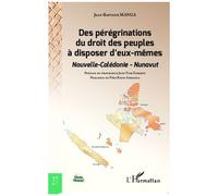 Des pérégrinations du droit des peuples à disposer d'eux-mêmes