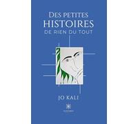 Des petites histoires de rien du tout