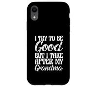 des Petits-Enfants drôles, j'essaie d'être Bons mais Je m'en Prends à ma Grand-mère Coque pour iPhone XR