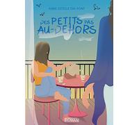 Des petits pas au-dehors