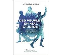 Geneviève Verdo – Des peuples en mal d'union : Aux origines de l'Argentine – Broché