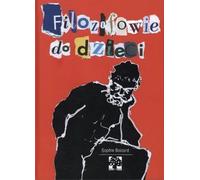 Des philosophes aux enfants - Sophie Boizard (Buch auf Polnisch)