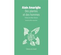 Des plantes et des hommes Nouvelle édition augmentée - Alain Amariglio - Canoe Editions Du - broché - Guide