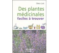 Plantes médicinales faciles à trouver