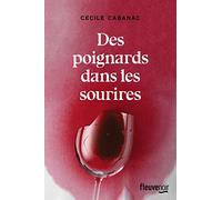 Des poignards dans les sourires
